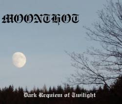 Moonthoth : Dark Requiem of Twilight